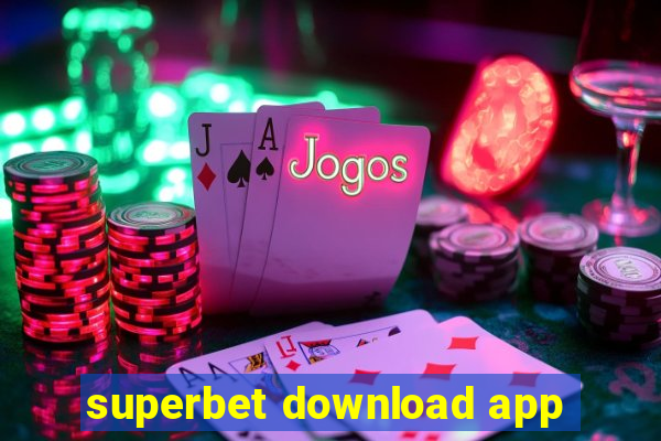 superbet download app